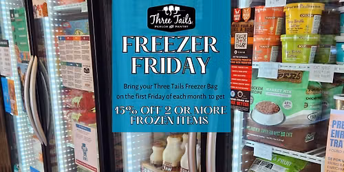 Freezer Bag Friday | Monthly Frozen Food Sale