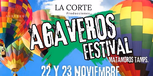 \ud83d\udd25Agaveros festival Matamoros Tamaulipas\ud83c\udf35 