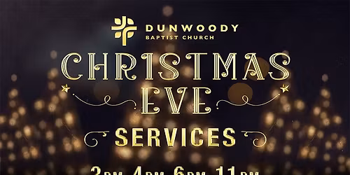 Christmas Eve with Dunwoody Baptist Church