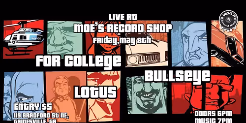 For College, Bullseyes, & Lotus LIVE at Moe's