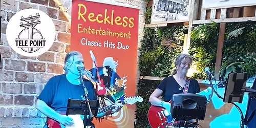 Reckless @ The Tele Point Pub