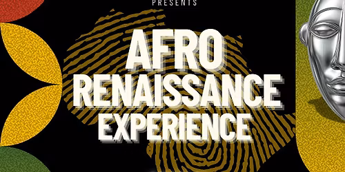 Afro Renaissance Experience