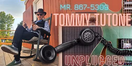 Tommy Tutone (Unplugged) - Story & Song