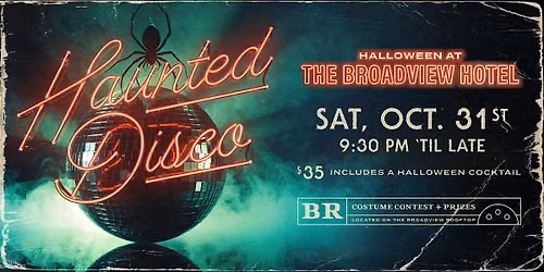 Haunted Disco | The Broadview Rooftop