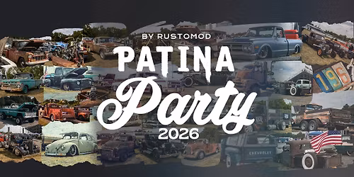 Patina Party 2026: CAR SHOW, SWAP MEET, DRAG RACE!