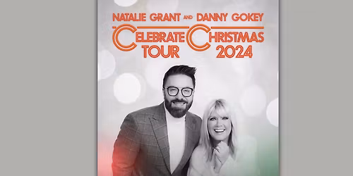 Natalie Grant and Danny Gokey