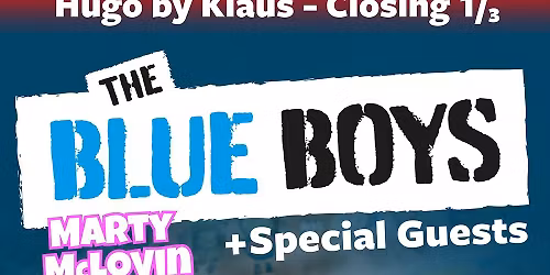THE BLUEBOYS Live - Hugo by Klaus Closing Weekend