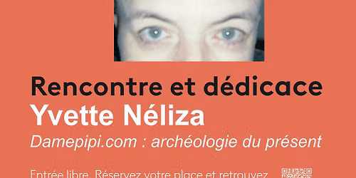 Rencontre et D\u00e9dicace avec  Yvette N\u00e9liaz