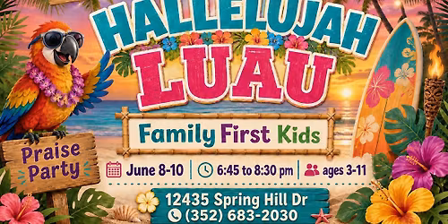 Hallelujah Luau VBS