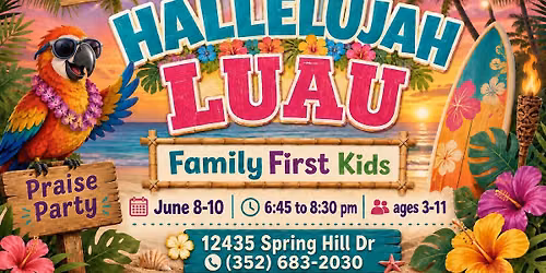 Hallelujah Luau VBS
