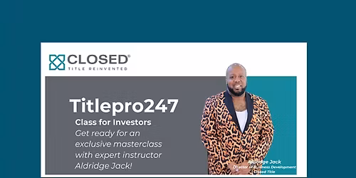 Titlepro247 Class for Investors
