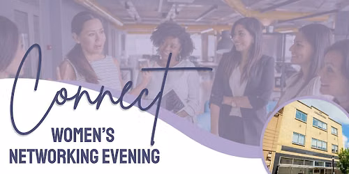 Connect: Women's Networking Evening