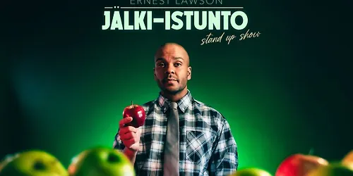 ERNEST LAWSON JÄLKI- ISTUNTO Stand Up Show Tampereella