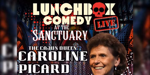 Lunchbox Comedy Presents: Caroline Picard