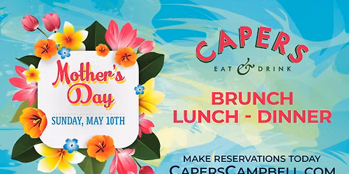 Mother's Day Brunch in Campbell