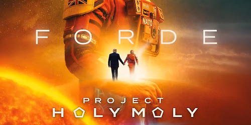 Matt Forde: Project Holy Moly