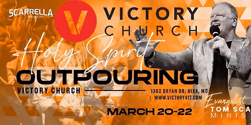 Holy Spirit Outpouring Conference March 20-22