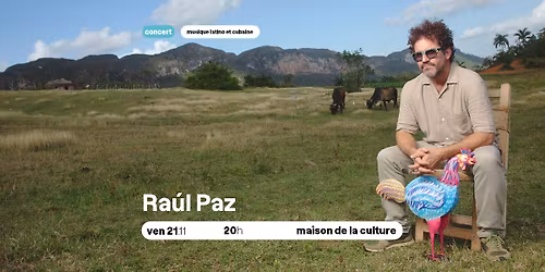 CONCERT - Ra\u00fal Paz