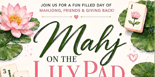 Mahj on The Lily Pad