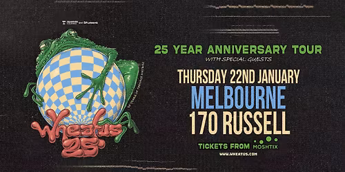Wheatus '25 Year Anniversary Tour' - Melbourne