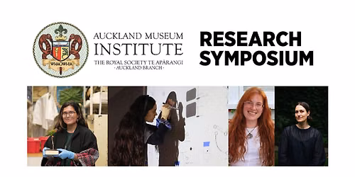 The Auckland Museum Institute Research Symposium