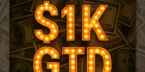 $1K GTD Tournament