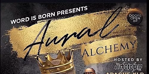 Word Is Born Presents: Aural Alchemy