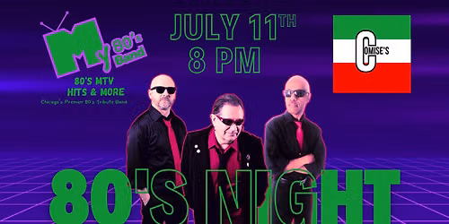 80's Night @ Comises in New Lenox