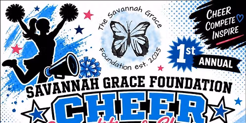 Savannah Grace Foundation Cheer Competition & Showcase