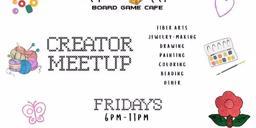 Creator \/ Crafter \/ Artist Meetup