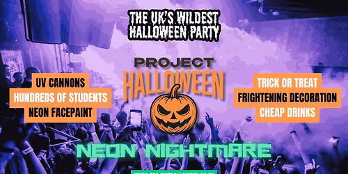 PROJECT HALLOWEEN: NEON NIGHTMARE - BRISTOL