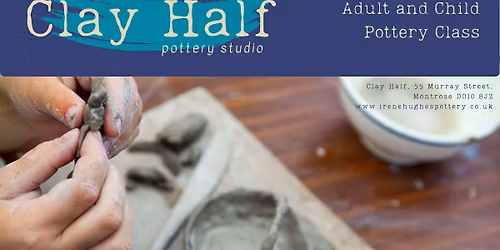 Adult and Child pottery session - Pots of fun and creativity!!!