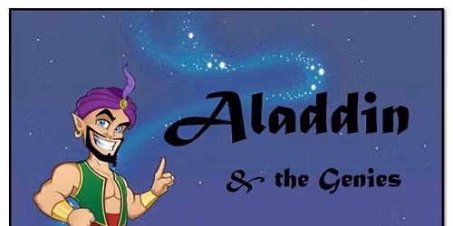 Information Night - "Aladdin & the Genies"