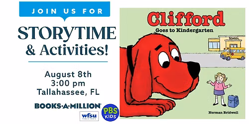 Storytime Featuring Clifford Goes to Kindergarten