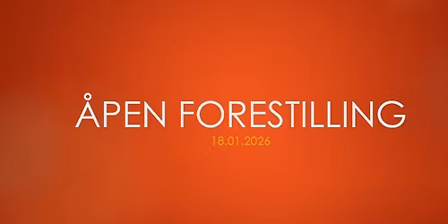 \u00c5pen forestilling p\u00e5 Bjerkely i Hvarnes