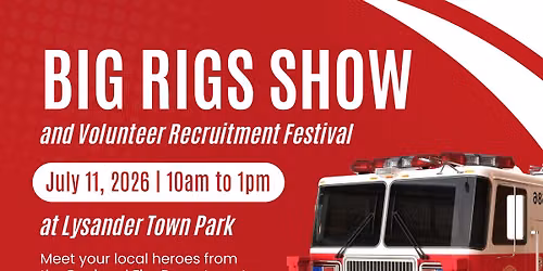 Big Rigs Show and Volunteer Recruitment Festival
