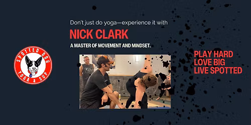 Nick Clark Weekend at Spotted Dog Yoga & SUP
