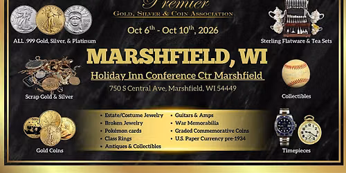 Marshfield, WI Roadshow- A free, Five Day Only Buying Event