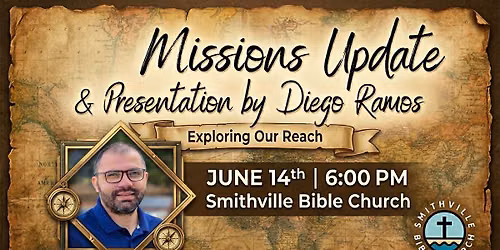 Missions Update and Presentation