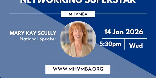 Networking Superstar with Mary Kay Scully