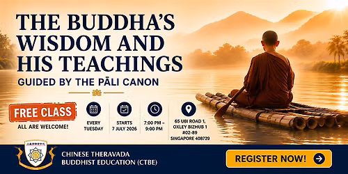 The Buddha's Wisdom And His Teaching