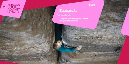 WSPINACZKA + spotkanie: KOBIETY NA \u015aCIANIE | 23. MDAG
