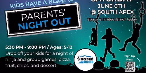 Parents' Night Out at South Apex