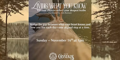 Living What You Know - Nov 16 - 1pm