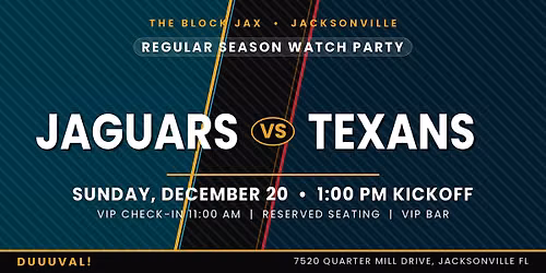 Jags Watch Party: JAGS vs TEXANS 1:00PM