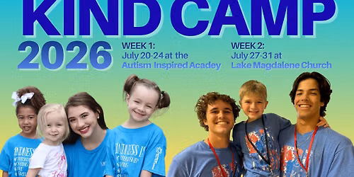 Kind Camp 2026 - Week 1!