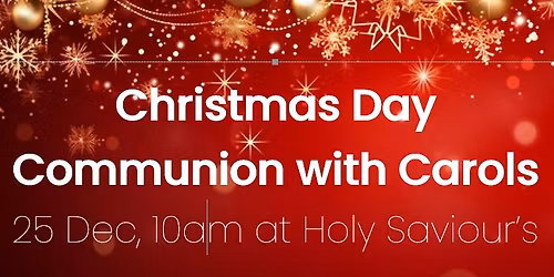 Christmas Day Communion Service with Carols