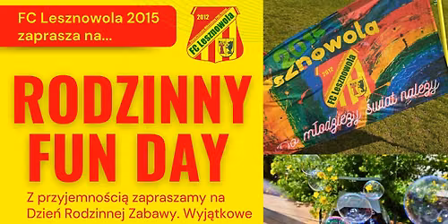 FC LESZNOWOLA CUP 2026\/ PIKNIK RODZINNY FUN DAY