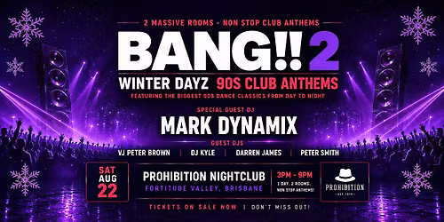 BANG!! 2 - Winter Dayz - 90s Club Anthems
