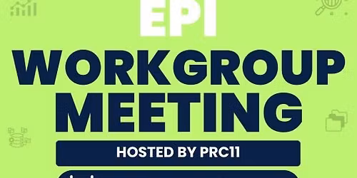 EPI Workgroup Meeting by PRC11